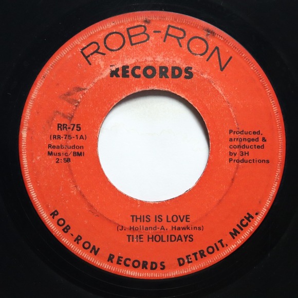 HOLIDAYS - THIS IS LOVE / THE LOVE WE SHARE - SOUL 45